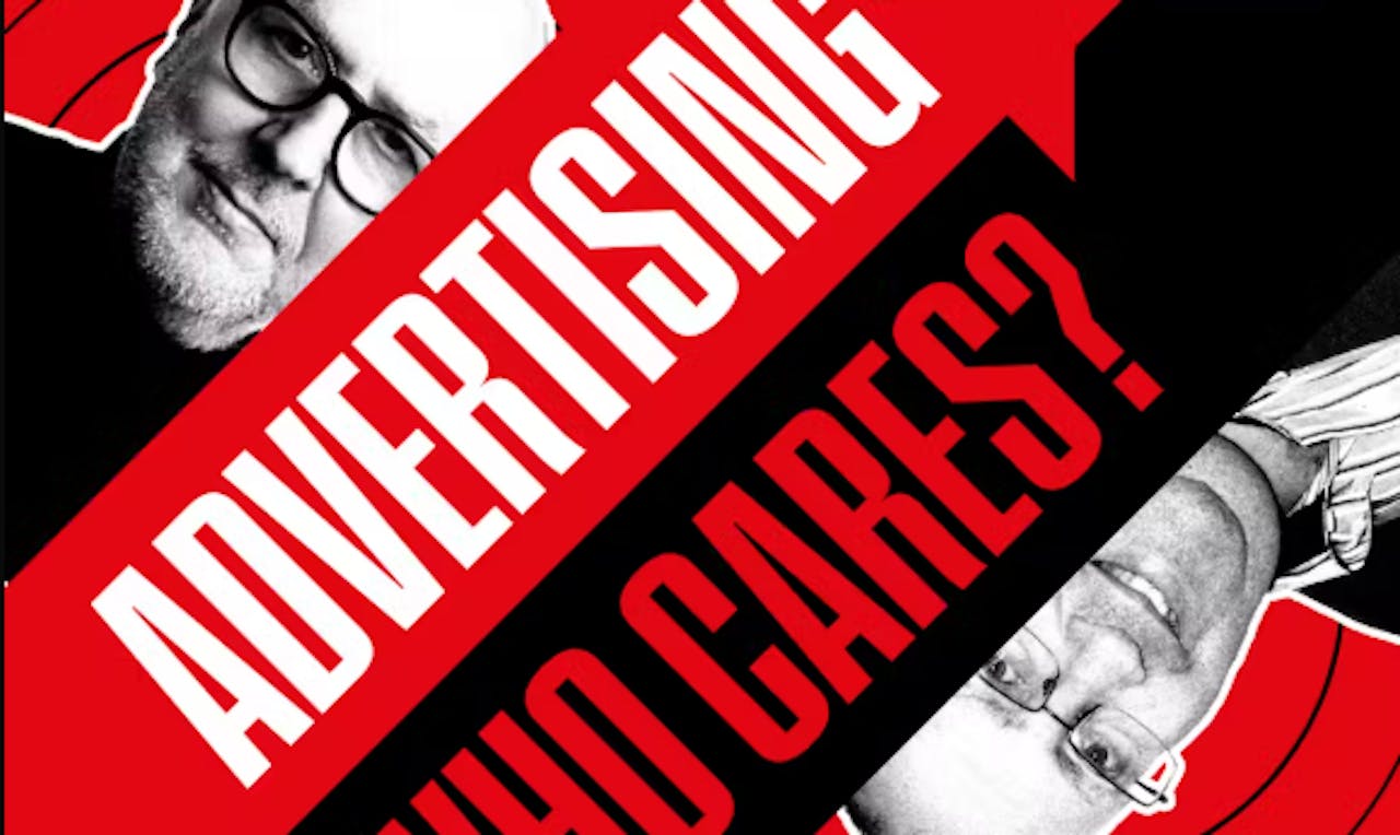 Advertising is failing, but who cares? We do, say Brian Jacobs and Nick Manning