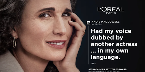andie macdowell in loreal paris' ad campaign