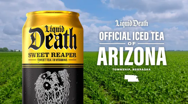 Liquid Death becomes the official iced tea of Arizona (sort of) | The Drum