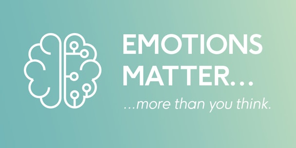 Emotions matter