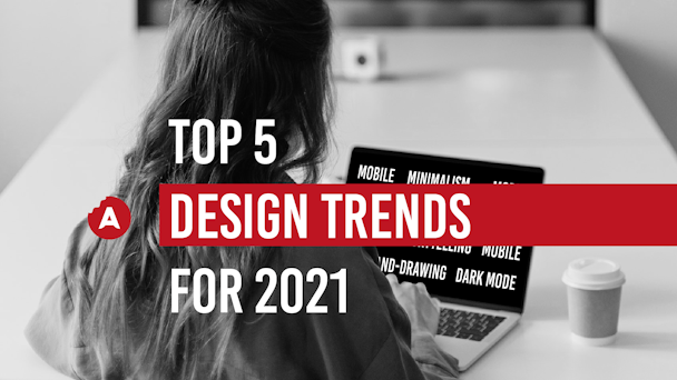 Design Trends 2021