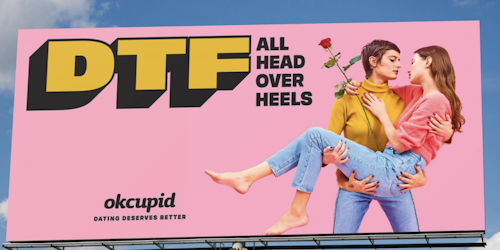 OkCupid DTF campaign