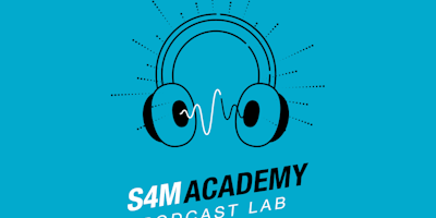 S4M academy podcast