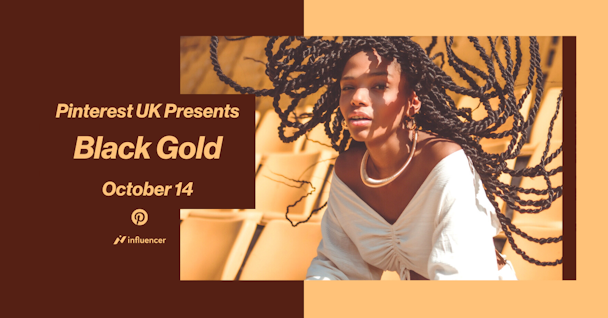 Portrait of a black woman with braids, overlaid with Pinterest UK presents BlackGold October 14