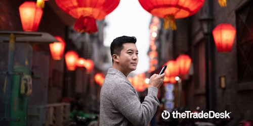 Brands need to focus on mobile as The Trade Desk makes its way into China