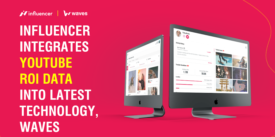 Influencer’s new platform, Waves, will now provide clients with deep data and insights into YouTube campaigns.
