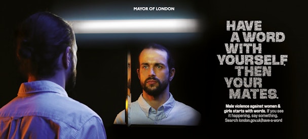 Mayor of London Have a Word campaign