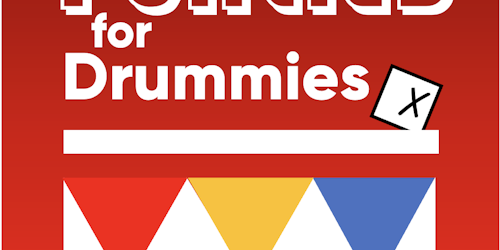 Politics for Drummies