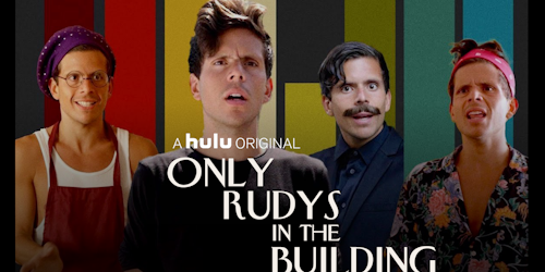 Hulu's Only Rudys in the Building