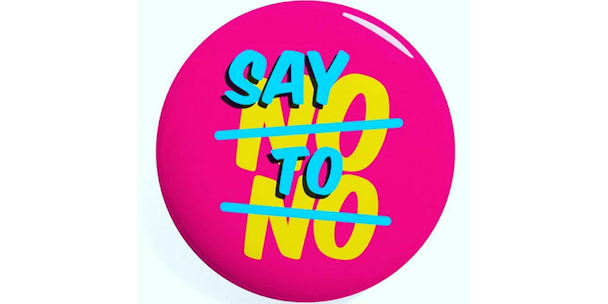 Say No to No