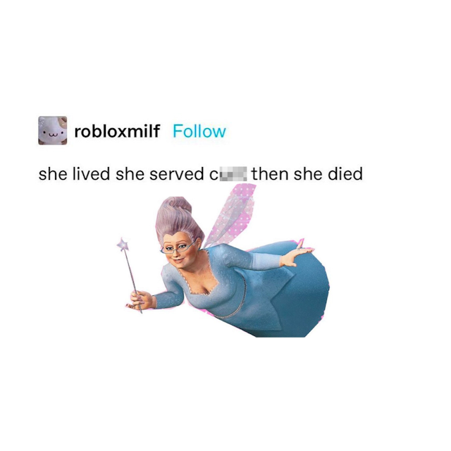 Meme 1, I don't even know how to describe this, it's the fairy godmother from Shrek