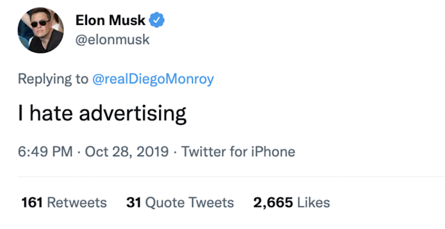 Tweet from Elon Musk about how he hates advertising