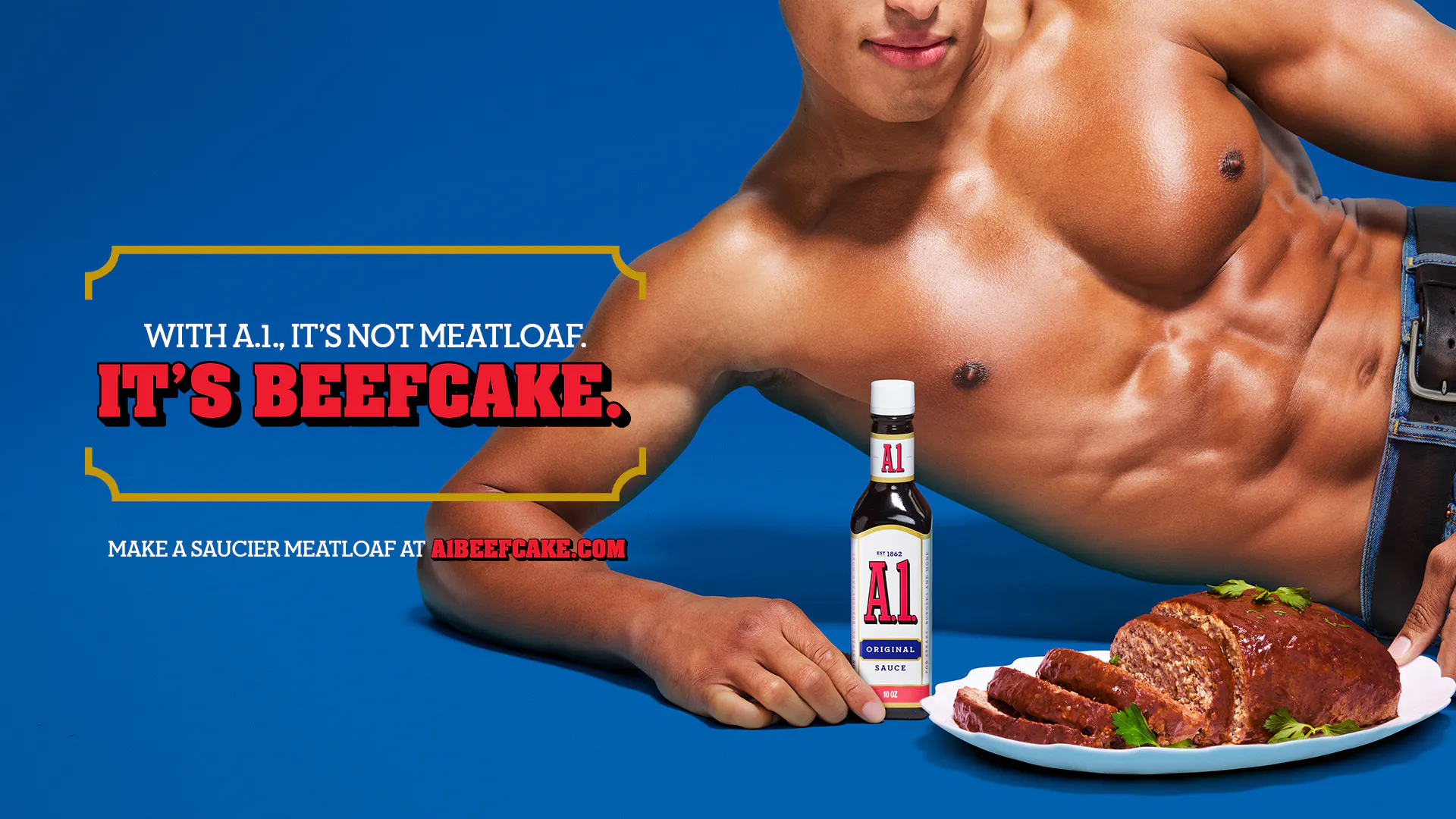Making meatloaf hot again: A1 Sauce brings the ‘Sexiest Meat Alive’ to ...