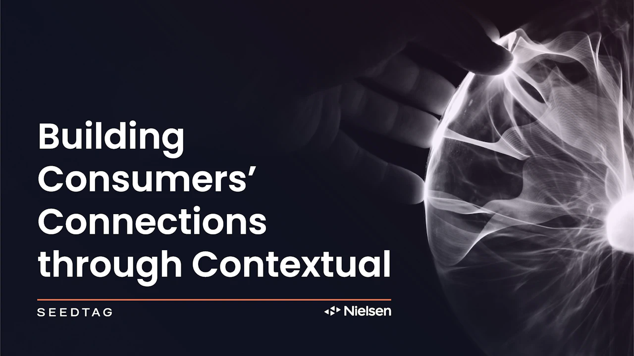 Seedtag and Nielsen research finds contextual targeting boosts consumer interest in advertising by 32%