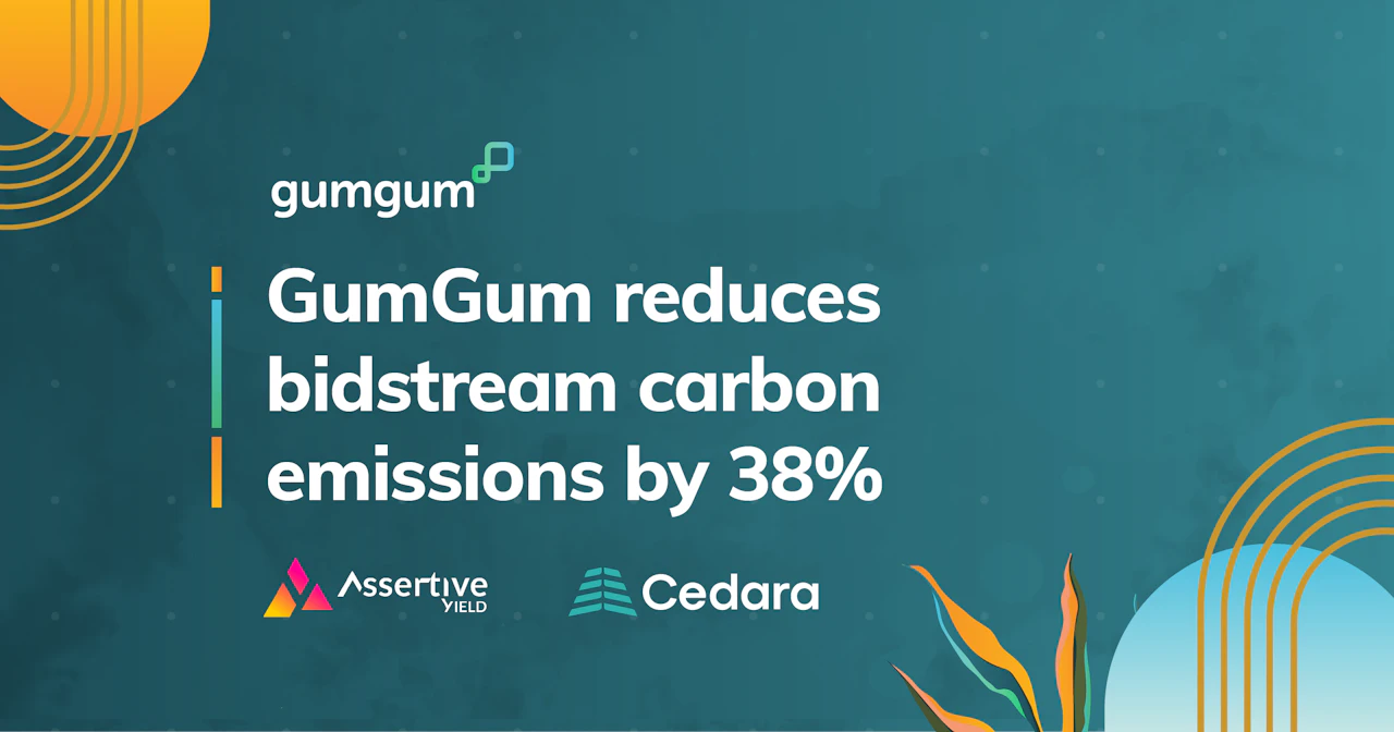 GumGum Cuts Bidstream CO2 Emissions by 38% Through Partnership with Assertive Yield