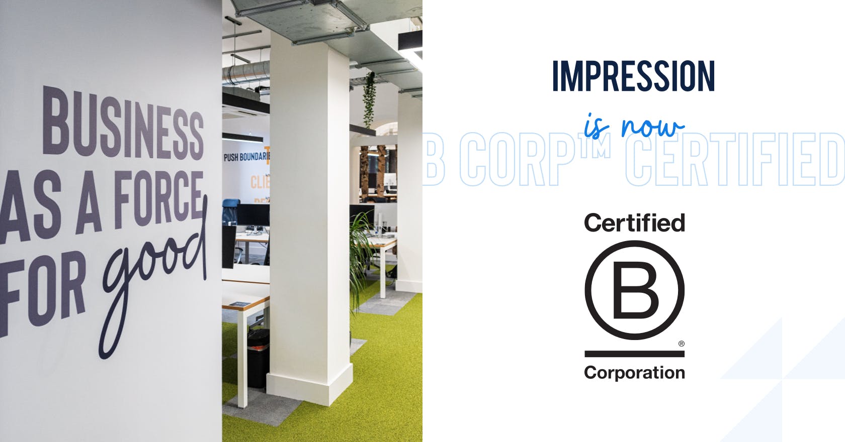 Digital Marketing Agency Impression Certifies As A B Corp™ | Impression ...