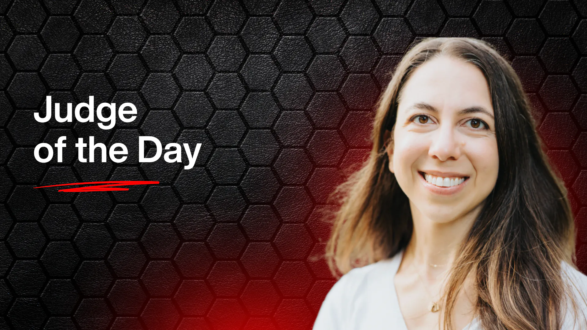 Judge of the Day: If your B2B marketing is boring, you’re not doing it right, says Hillary Nussbaum