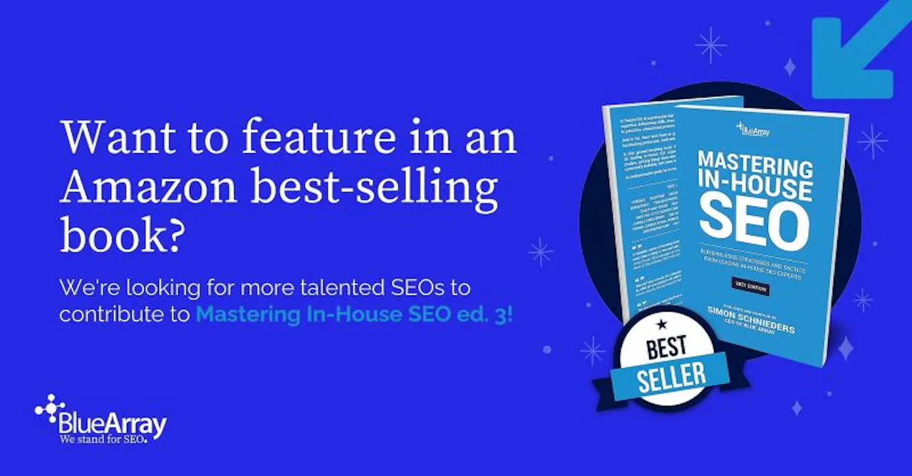 UK's biggest SEO agency searches for underrepresented SEO voices to contribute to Amazon best-selling book, Mastering In-House SEO
