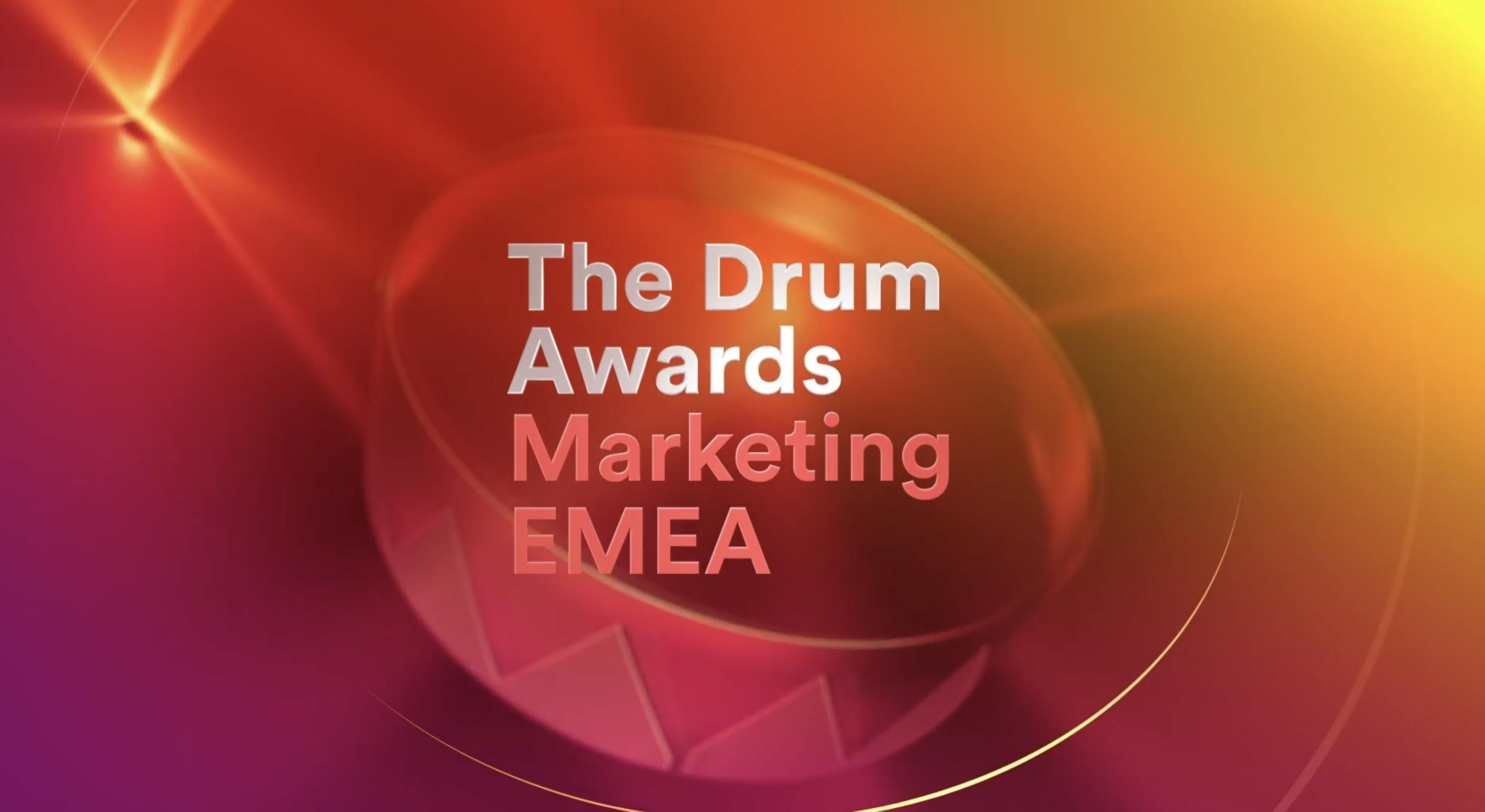 The Drum Awards for Marketing EMEA The Drum