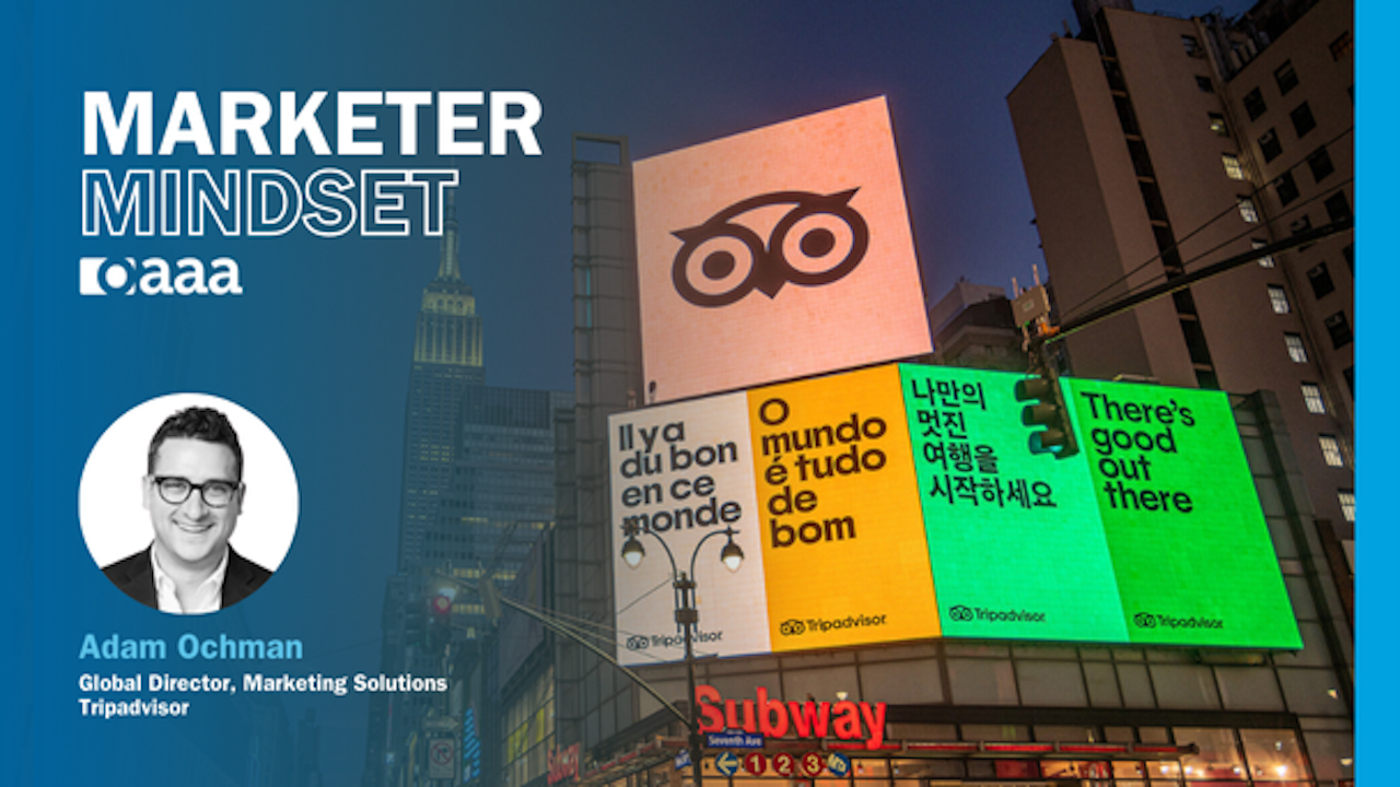 Marketer Mindset with Tripadvisor's Adam Ochman